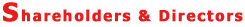 Shareholders & Directors